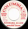 7inch Vinyl Single - Marijohn Wilkin - Barbara Allen / What Can I Do To Please You