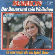 Marion - Der Bauer Und Sein Weibchen