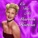 CD - Marion Hutton - On The Air