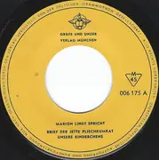 7inch Vinyl Single - Marion Lindt - Brief Der Jette Plischkumkat / Unsere Kinderchens / Bei Lehmanns Klingelt Das Telefon / Brief An Den Treulosen Heinrich