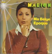 Marion - Ma Belge Epoque