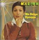 12inch Vinyl Single - Marion - Ma Belge Epoque