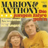 Marion Maerz & Anthony Monn - Die Jungen Jahre Geh'n