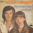 7inch Vinyl Single - Marion Maerz & Anthony Monn - Ist Es Aus Und Vorbei?
