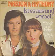 7inch Vinyl Single - Marion Maerz & Anthony Monn - Ist Es Aus Und Vorbei?