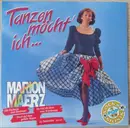 LP - Marion Maerz - Tanzen Möcht' Ich...