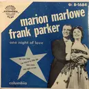 7inch Vinyl Single - Marion Marlowe , Frank Parker - One Night Of Love