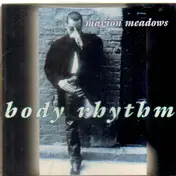 Marion Meadows - Body Rhythm