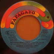 7inch Vinyl Single - Marion & Michael Lindt - So Kann Man Leben (Dolce Far Niente)