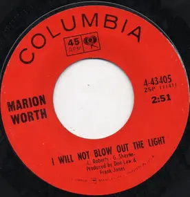 Marion Worth - I Will Not Blow Out The Light / Twenty-One Days Of Darkness