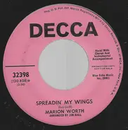 Marion Worth - Spreadin' My Wings