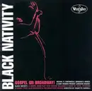 CD - Marion Williams & The Stars Of Faith , Princess Stewart , Alex Bradford & The Bradford Singers - Black Nativity, Gospel On Broadway!