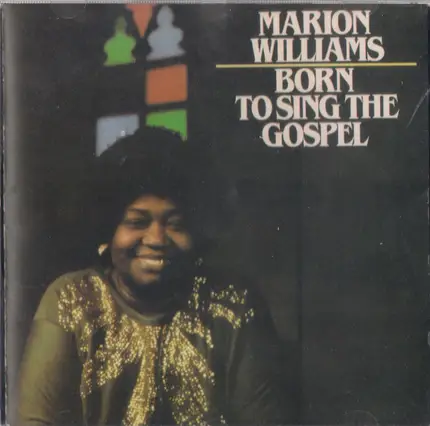 Marion Williams - Born to Sing the Gospel