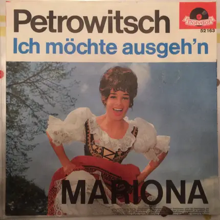 Mariona - Petrowitsch / Ich Möchte Ausgeh'n