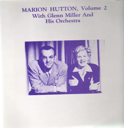 Marion Hutton, Glenn Miller - Volume 2