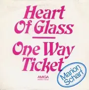 Marion Scharf - Heart Of Glass / One Way Ticket
