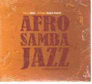 Mario Adnet, Philippe Baden Powell - Afro Samba Jazz