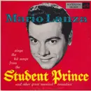 LP - Mario Lanza - Mario Lanza Sings The Hit Songs From The Student Prince And Other Great Musical Comedies