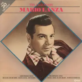 Mario Lanza - The Legendary Mario Lanza