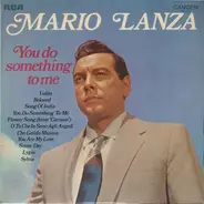 Mario Lanza - You Do Something To Me