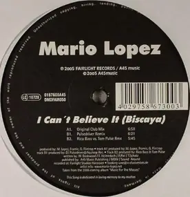 Mario Lopez - I Can't Believe It (Biscaya)