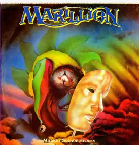 Marillion - Market Square Heroes