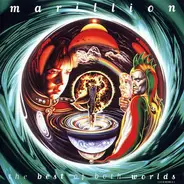 Marillion - The Best Of Both Worlds