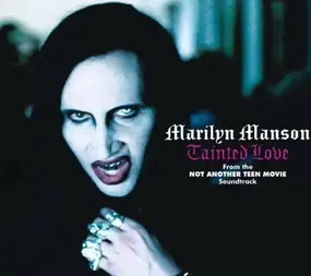 Marilyn Manson - Tainted Love