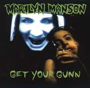 CD Single - Marilyn Manson - Get Your Gunn