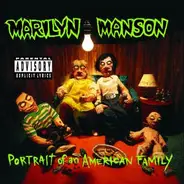 Marilyn Manson - Portrait of an American Family