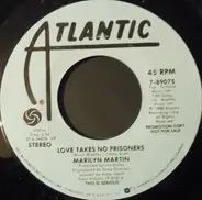 Marilyn Martin - Love Takes No Prisoners