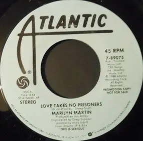 Marilyn Martin - Love Takes No Prisoners