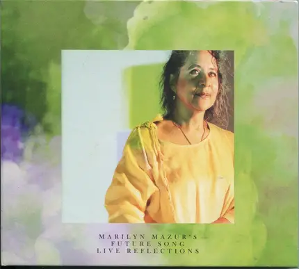 Marilyn Mazur's Future Song - Live Reflections
