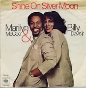 7inch Vinyl Single - Marilyn McCoo & Billy Davis Jr. - Shine On Silver Moon
