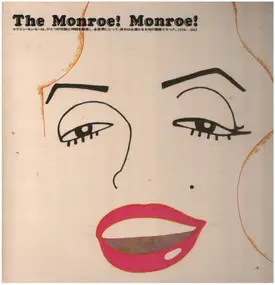 Marilyn Monroe - The Monroe! The Monroe!