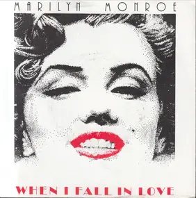 Marilyn Monroe - When I Fall In Love