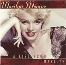 CD - Marilyn Monroe - A Kiss From Marilyn