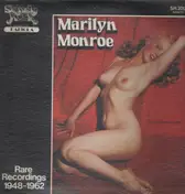 Marilyn Monroe - Rare Recordings 1948 - 1962