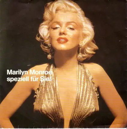 Marilyn Monroe - Speziell Für Sie!