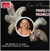 LP - Marilyn Monroe, Adolph Deutsch And His Orchestra, a.o. - Marilyn Monroe Con Plumas