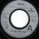 7'' - Marilyn - Calling Your Name