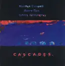 CD - Marilyn Crispell , Barry Guy , Gerry Hemingway - Cascades