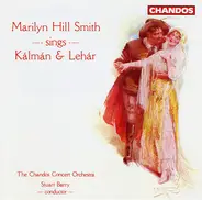 Marilyn Hill Smith - Sings Kalman & Lehar