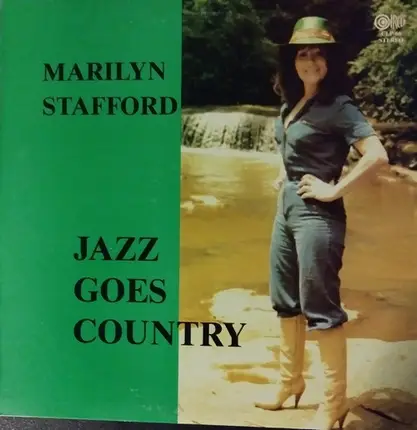 Marilyn Stafford Accompanied By "Crunch" Carson And The Wrecking Crew - Jazz Goes Country