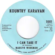 Marilyn Workman - I Can Take It / Jimmy