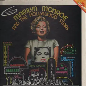 Marilyn Monroe - Marilyn Monroe & the Hollywood Stars