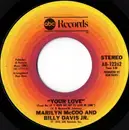 7'' - Marilyn McCoo & Billy Davis Jr. - Your Love / My Love For You