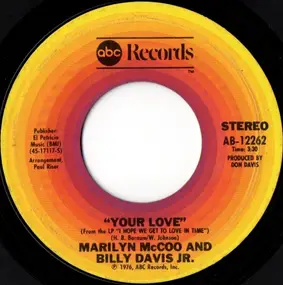 Marilyn McCoo & Billy Davis, Jr. - Your Love / My Love For You