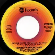 7'' - Marilyn McCoo & Billy Davis Jr. - Your Love / My Love For You