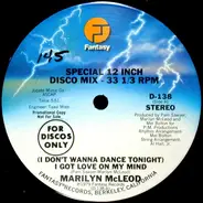 Marilyn McLeod - (I Don't Wanna Dance Tonight) I Got Love On My Mind